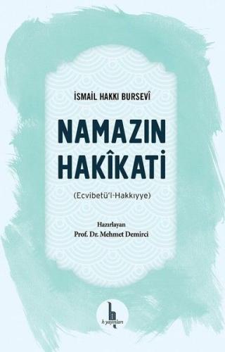 Namazın Hakikati - Ecvibetül - Hakkıyye %15 indirimli İsmail Hakkı Bur