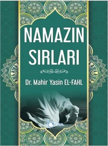 Namazın Sırları %23 indirimli Mahir Yasin El-Fahl