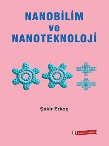 Nanobilim ve Nanoteknoloji %12 indirimli Şakir Erkoç