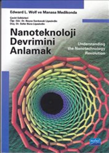 Nanoteknoloji Devrimini Anlamak Edward L. Wolf