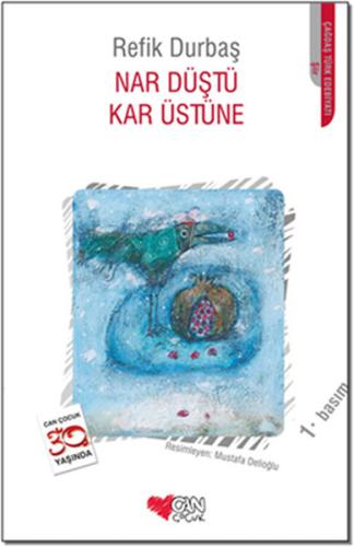 Nar Düştü Kar Üstüne %15 indirimli Refik Durbaş