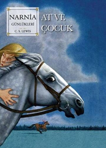 Narnia Günlükleri 3 At Ve Çocuk %10 indirimli C. S. Lewis