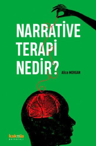 Narrative Terapi Nedir? %8 indirimli Alice Morgan