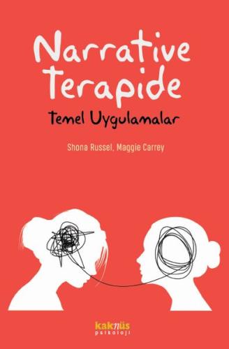 Narrative Terapide Temel Uygulamalar %8 indirimli Shona Russel