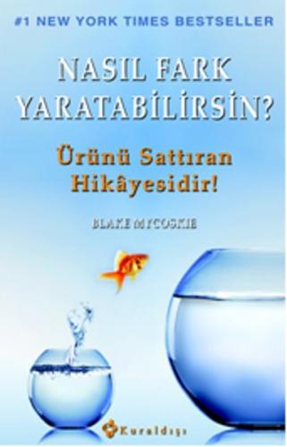 Nasıl Fark Yaratabilirsin? Ürünü Sattıran Hikayesidir! %16 indirimli B