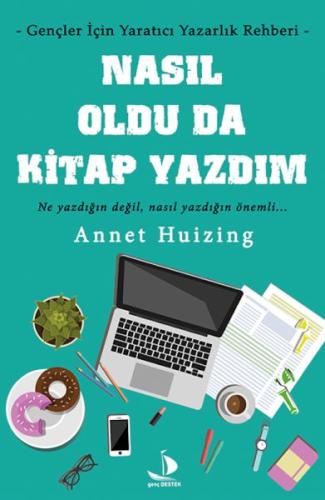 Nasıl Oldu Da Kitap Yazdım Annet Huizing