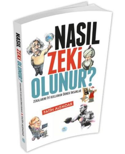 Nasıl Zeki Olunur %35 indirimli Fatih Alemdar