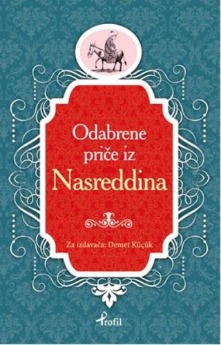 Nasreddin Hoca - Boşnakça Seçme Hikayeler %17 indirimli Demet Küçük