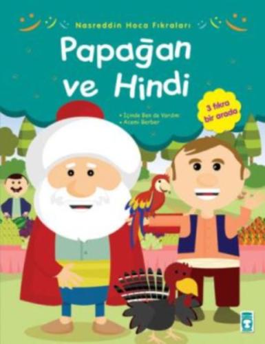 Nasreddin Hoca Fıkraları -Papağan ve Hindi Gamze Alıcı