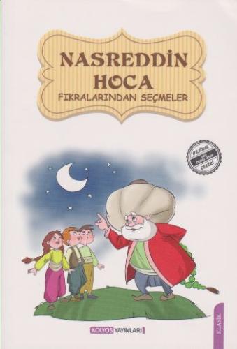 Nasreddin Hoca Fıkralarından Seçmeler %20 indirimli Mehmet Necati Demi