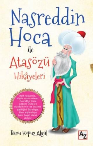 Nasreddin Hoca ile Atasözü Hikayeleri %23 indirimli Banu Kopuz Algül