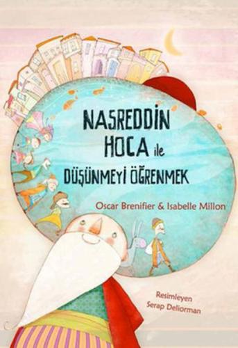 Nasreddin Hoca ile Düşünmeyi Öğrenmek %12 indirimli Isabelle Million