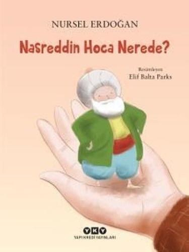 Nasreddin Hoca Nerede? %18 indirimli Nursel Erdoğan