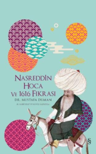 Nasreddin Hoca ve 1616 Fıkrası (Ciltli) %10 indirimli Mustafa Duman