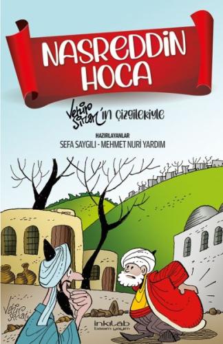 Nasreddin Hoca - Vehip Sinan’ın çizgileriyle %23 indirimli Sefa Saygıl