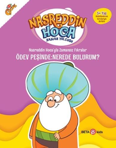 Nasreddin Hoca’yla Zamansız Fıkralar - Ödev Peşinde: Nerede Bulurum? %