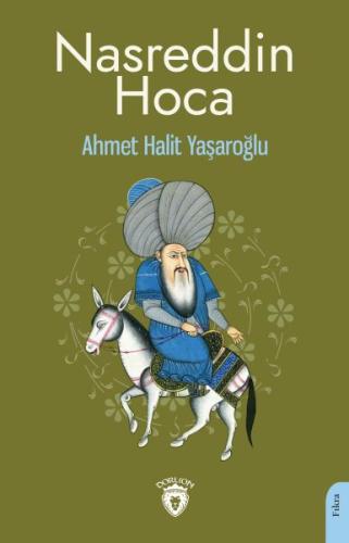 Nasreddin Hoca %25 indirimli Ahmet Halit Yaşaroğlu