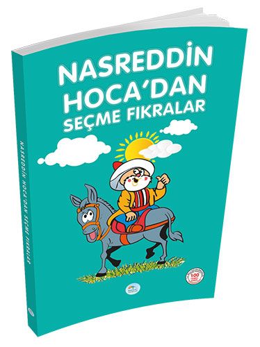 Nasreddin Hoca'dan Seçme Fıkralar Nasreddin Hoca