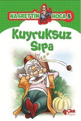 Nasrettin Hoca 3-Kuyruksuz Sıpa %20 indirimli Kolektif