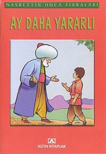 Nasrettin Hoca Fıkraları Ay Daha Yararlı %10 indirimli Kolektif