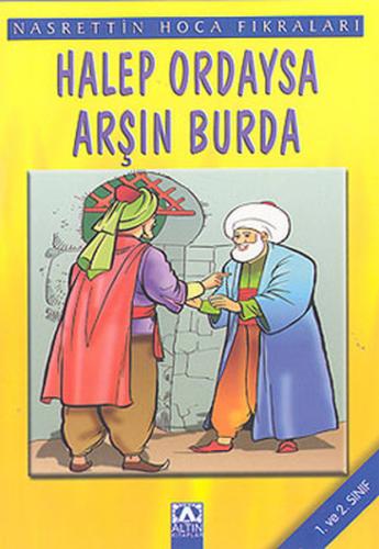 Nasrettin Hoca Fıkraları Halep Ordaysa Arşın Burda %10 indirimli Kolek