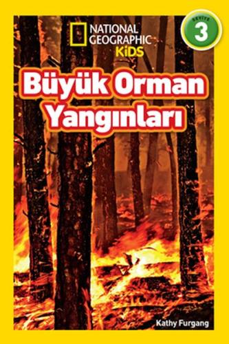 National Geographic Kids - Büyük Orman Yangınları - Seviye 3 %15 indir