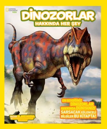 National Geographic Kids - Dinozorlar Hakkında Her Şey %15 indirimli B