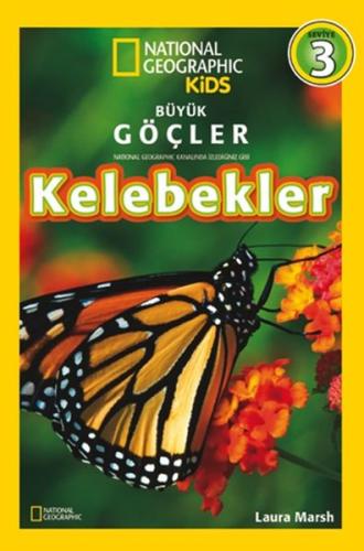 National Geographic Kids -Kelebekler %15 indirimli Laura Marsh