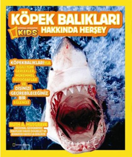 National Geographic Kids -Köpek Balıkları Hakkında Herşey %15 indiriml