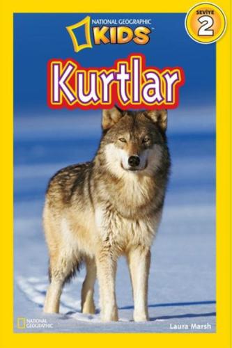 National Geographic Kids - Kurtlar %15 indirimli Laura Marsh