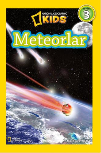 National Geographic Kids - Meteorlar %15 indirimli Melissa Stewart