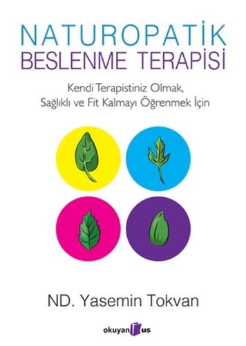 Naturopatik - Beslenme Terapisi %10 indirimli Yasemin Tokvan