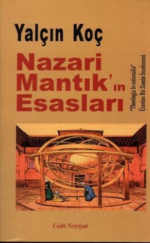 Nazari Mantık’ın Esasları %10 indirimli Yalçın Koç