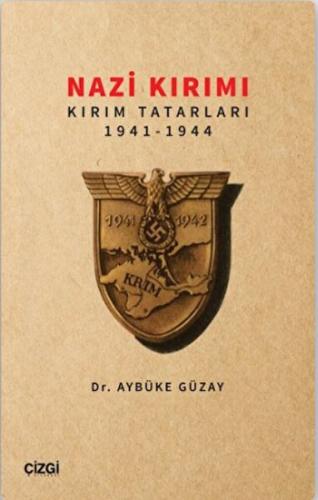 Nazi Kırımı %23 indirimli Aybüke Güzay