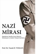 Nazi Mirası %15 indirimli Vamık D. Volkan