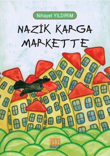 Nazik Karga Markette Nihayet Yıldırım