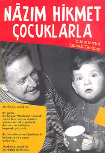 Nazım Hikmet Çocuklarla Yıldız Sertel