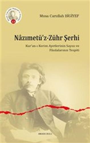 Nazımetüz-Zühr Şerhi %20 indirimli Musa Carullah Bigiyef