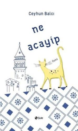 Ne Acayip Ceyhun Balcı