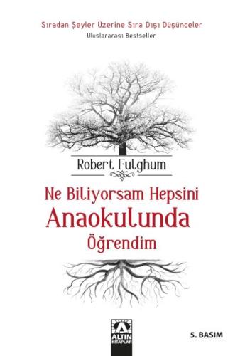 Ne Biliyorsam Hepsini Anaokulunda Öğrendim %10 indirimli Robert Fulghu