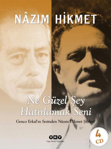 Ne Güzel Şey Hatırlamak Seni (Ciltli) %18 indirimli Nazım Hikmet Ran