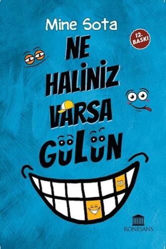 Ne Haliniz Varsa Gülün %23 indirimli Mine Sota