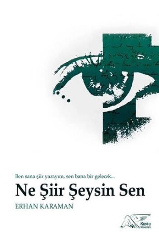 Ne Şiir Şeysin Sen Erhan Karaman