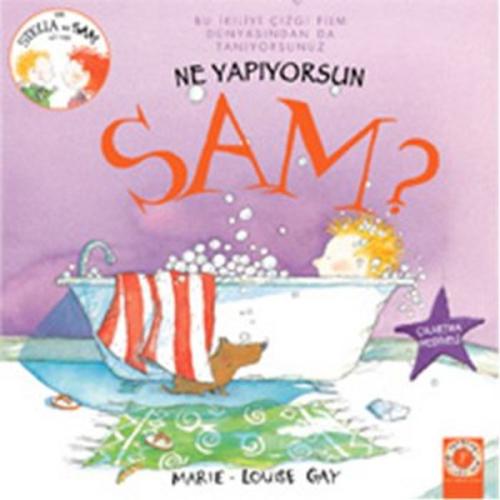 Ne Yapıyorsun Sam? Marie-Louise Gay