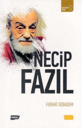 Necip Fazıl %17 indirimli Ferhat Özbadem