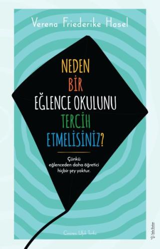 Neden Bir Eğlence Okulunu Tercih Etmelisiniz? %15 indirimli Verena Fri