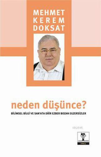 Neden Düşünce? %23 indirimli Mehmet Kerem Doksat