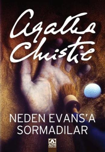 Neden Evasa Sormadılar? %10 indirimli Agatha Christie