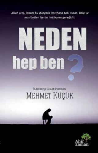 Neden Hep Ben? Mehmet Küçük