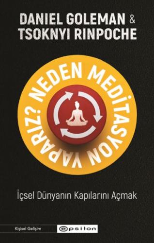 Neden Meditasyon Yaparız? %10 indirimli Daniel Goleman